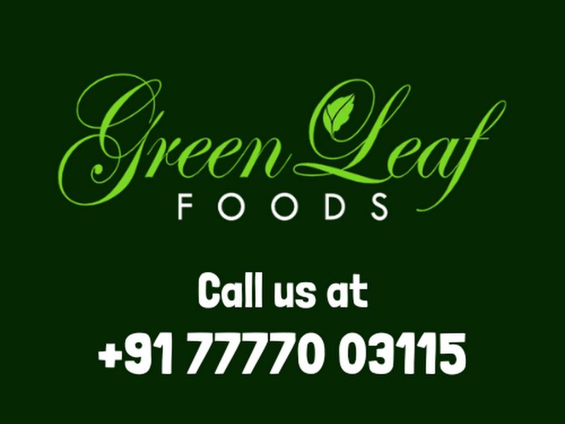 Gallery — Green Leaf Foods, Mumbai