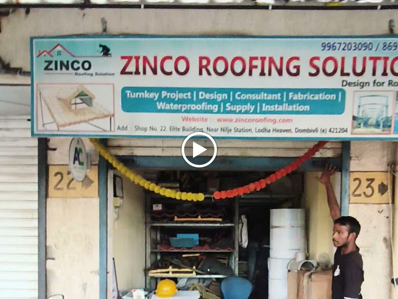 Gallery — Zinco Roofing Solution, Dombivli