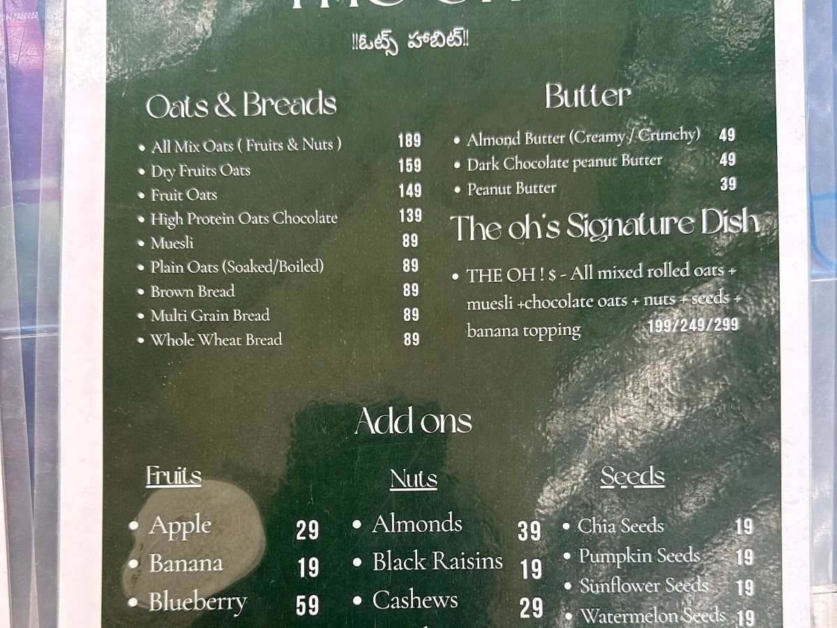 Menu — THE OH ! ( Oats Habit ), Timber Lake Colony, Hyderabad